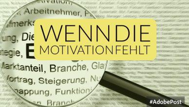 Was tun, wenn die Motivation fehlt?