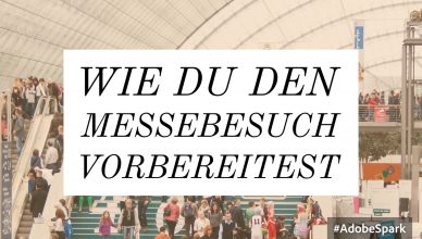 Gut vorbereitet auf die Messe