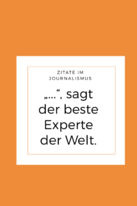 Leserfrage Wo Kommen Im Journalismus Die Zitate Her Fit Für